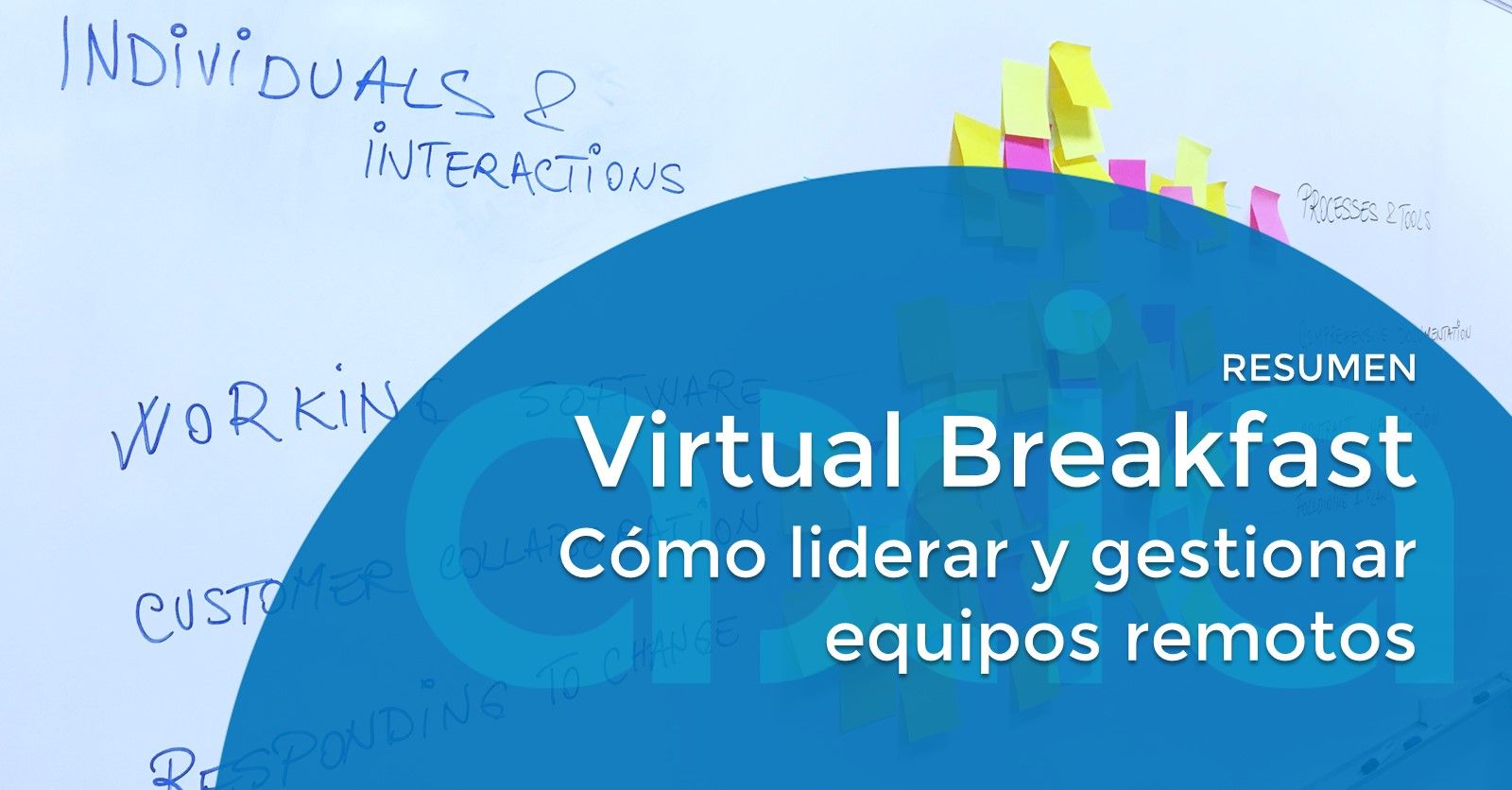 Virtual Breakfast AXIA – Cómo liderar y gestionar equipos remotos en marco Agile