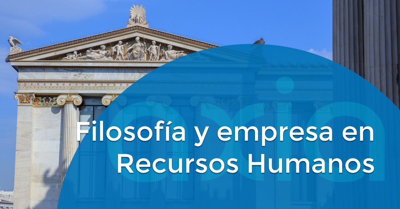 Filosofía y empresa en recursos humanos
