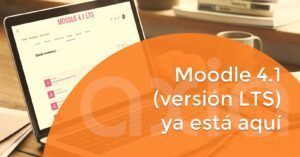 Moodle 4.1 (versión LTS) ya está aquí