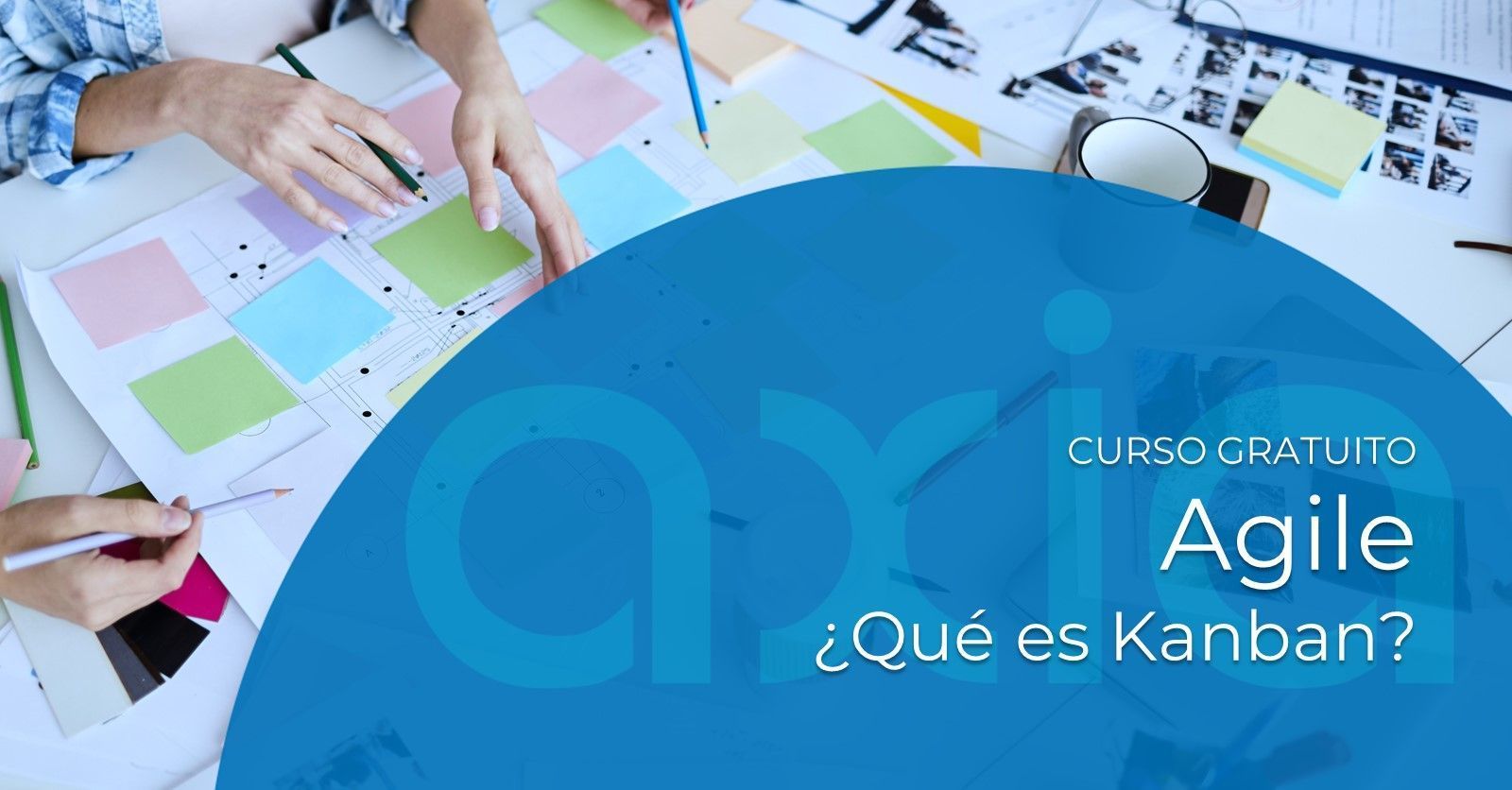 ¿Qué es Kanban? Curso Gratuito Agile
